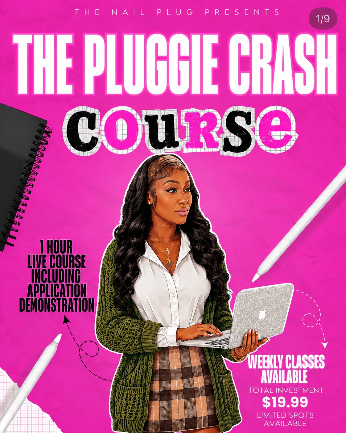 THE PLUGGIE CRASH COURSE