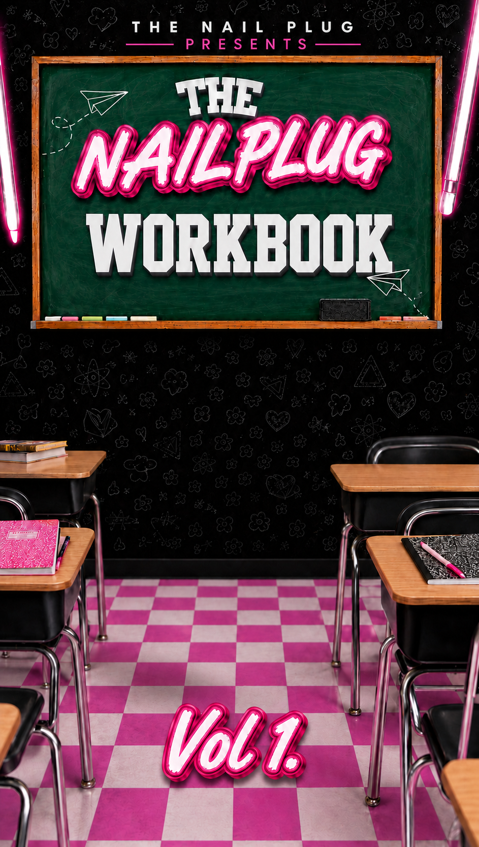 The Nail Plug Boot Camp Work Book