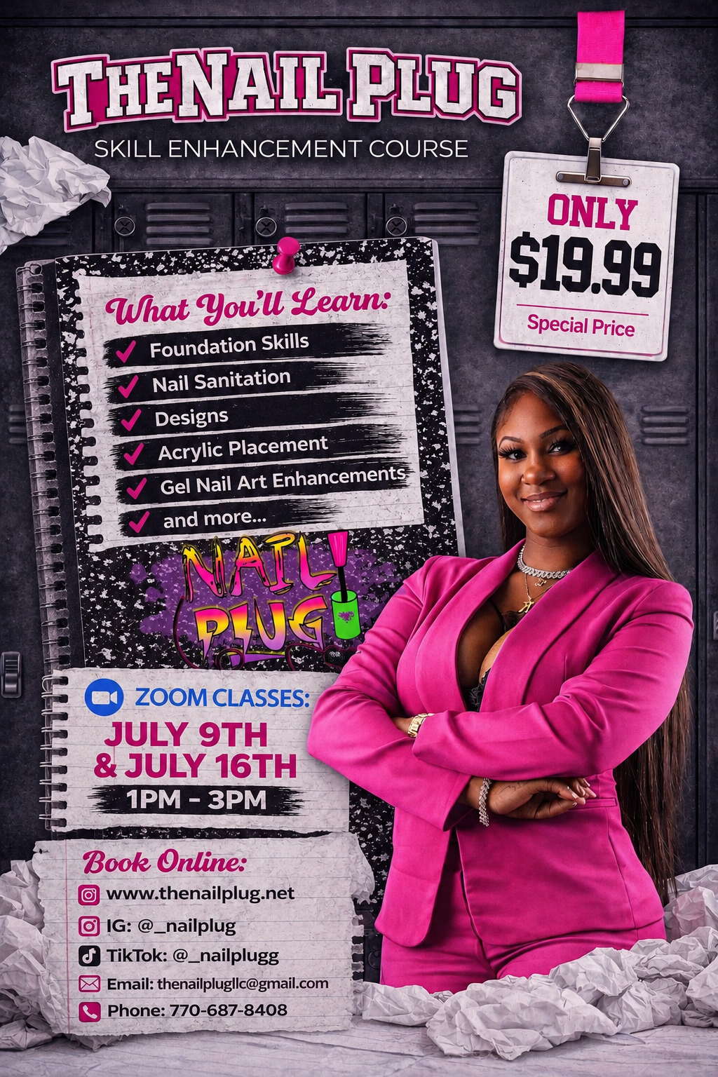 The Nail Plug Boot Camp Digital Class July 9th & 16th All Ages